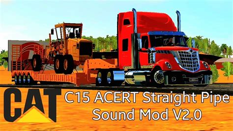 Realistic Cat C15 Acert Twin Turbo Straight Pipe Sound Mod V20 Update