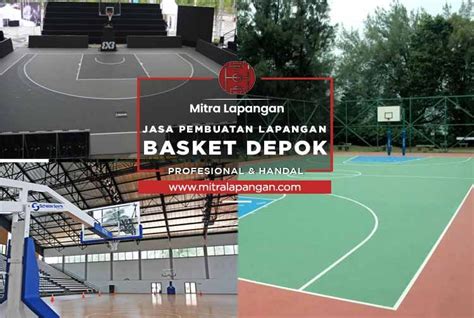 Harga Jasa Pembuatan Lapangan Basket Depok Mitra Lapangan