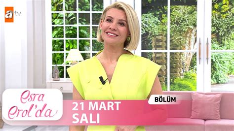 Esra Erol Da Mart Tek Par A Youtube