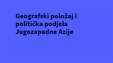 Geografski Prikaz Jugozapadne Azije