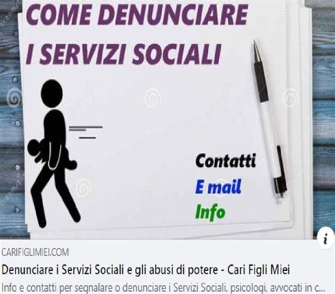 Il Cittadino Ha Il Diritto E Il Dovere Di Denunciare I Servizi Sociali