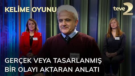 Kelime Oyunu Gerçek veya tasarlanmış bir olayı aktaran anlatı YouTube