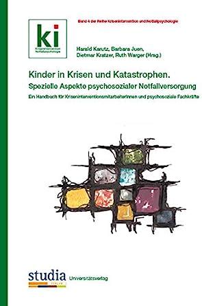 Amazon In Buy Kinder In Krisen Und Katastrophen Spezielle Aspekte