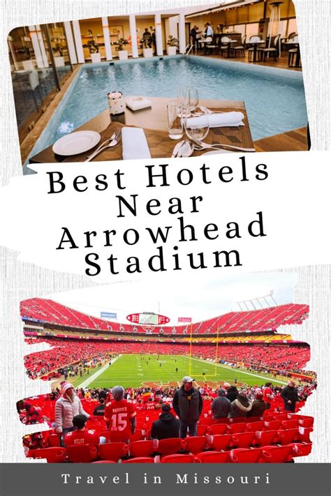 9 Best Hotels Near Arrowhead Stadium - Travel In Missouri