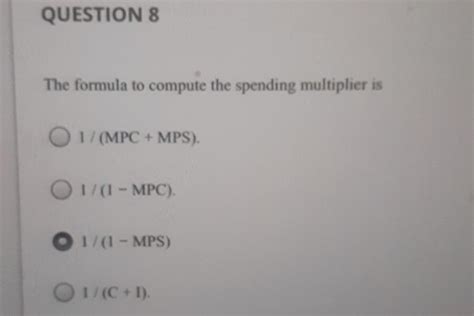 Solved QUESTION 4 The relationship between MPC and MPS is: | Chegg.com