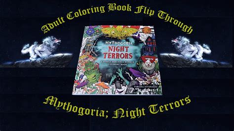 Adult Coloring Book Flip Through Mythogoria Night Terrors Youtube