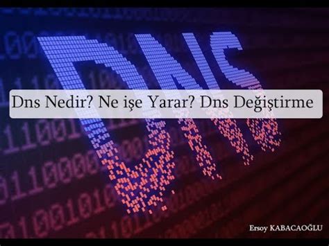 Dns Nedir Dns Ne I E Yarar Dns De I Tirme Youtube