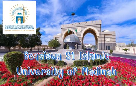 Beasiswa Islamic University Of Madinah Untuk Kuliah S Di Madinah