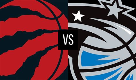 Orlando Magic Vs Toronto Raptors Kia Center