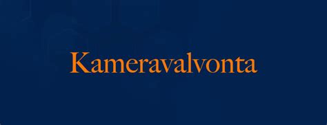 Kameravalvonta | Turvaässät