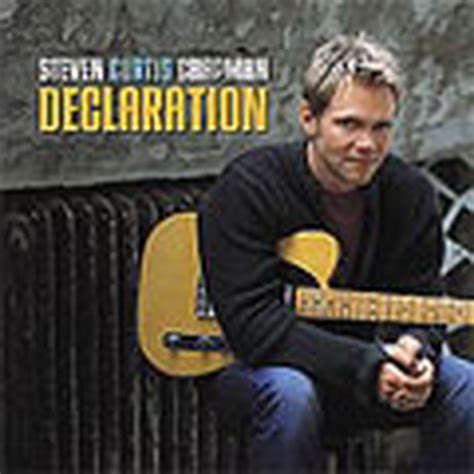 Steven Curtis Chapman -- Declaration - Christian Music Reviews