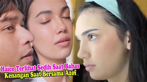 Haico Sedih Saat Bahas Kenangan Saat Bersama Rangga Azof YouTube