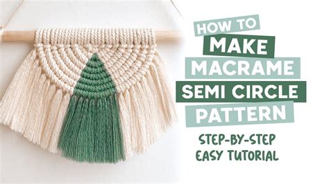 DIY Macrame Pattern Tutorial How To Make Macrame Semi Circle Pattern