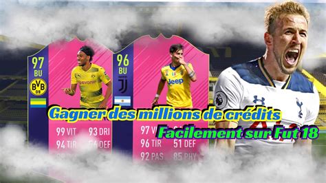 FIFA 18 ACHAT REVENTE GAGNER DES MILLIONS DE CRÉDITS FACILEMENT