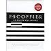 Escoffier Le Guide Culinaire The First Complete Translation Into