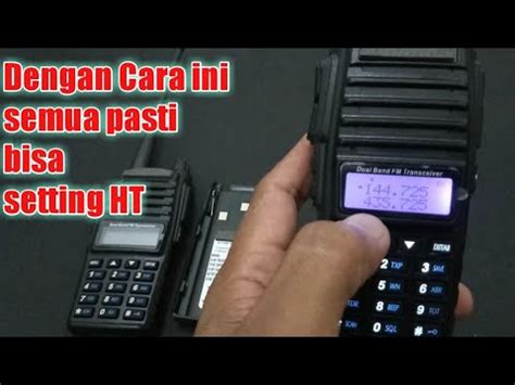 Cara Setting Frekuensi Ht Baofeng Cara Solusi Settings Setting Ht