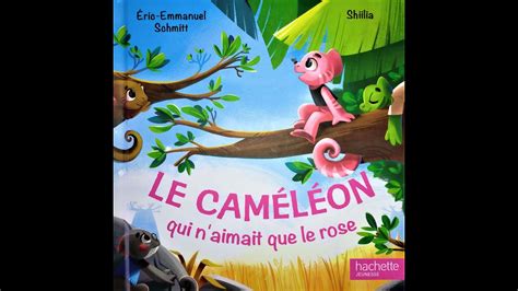 Livre Pour Enfants Le Cam L On Qui N Aimait Que Le Rose Youtube