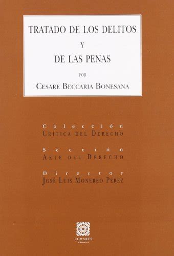 Tratado De Los Delitos Y De Las Penas By Beccaria Cesare Marchese Di