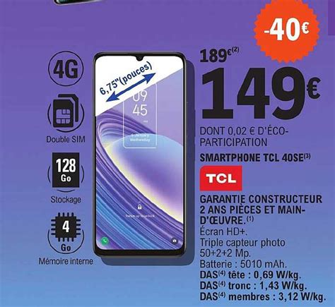 Promo Smartphone Tcl 40se 6 75 Chez E Leclerc ICatalogue Fr