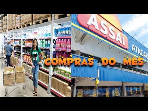 COMPRAS DO MÊS DE OUTUBRO ASSAÍ ATACADO CAROL SOUSA YouTube