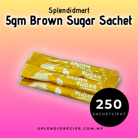 5gm Brown Sugar Sachet 250 Sachets Splendid Recipe