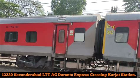 12220 Secunderabad LTT AC Duronto Express Crossing करजत सटशन