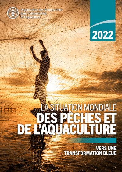 La Situation Mondiale Des P Ches Et De Laquaculture