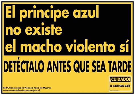 Campaña Cuidado El machismo mata 2015 Red Chilena contra la