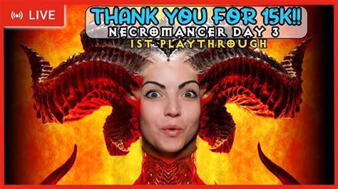 Live Necromancer Day First Playthrough Diablo Youtube