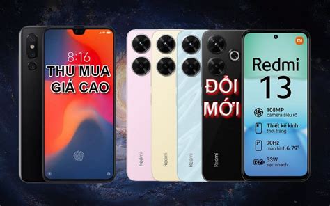 Thu Mua điện Thoại Cũ Giá Cao Đổi Lấy Xiaomi Redmi 13 Mới Tại Proca Procare24h Vn