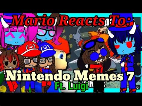 The Ethans React To Mario Reacts To Nintendo Memes Ft Luigi By Smg