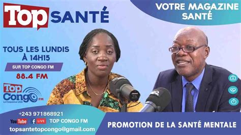 TOP SANTE PROMOTION DE LA SANTÉ MENTALE EN RDC YouTube