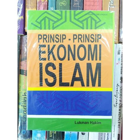 Jual Prinsip Prinsip Ekonomi Islam By Lukman Hakim Shopee Indonesia