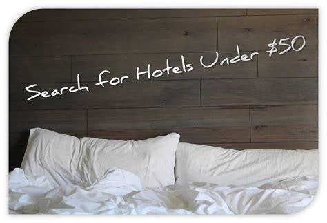 Cheap Hotels Under $50: Find Hotels Near Me Under $50