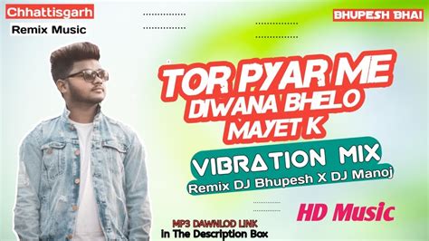 Torpyarmediwanabhelomayetke New Nagpuri Tapori Vibration Mix Dj