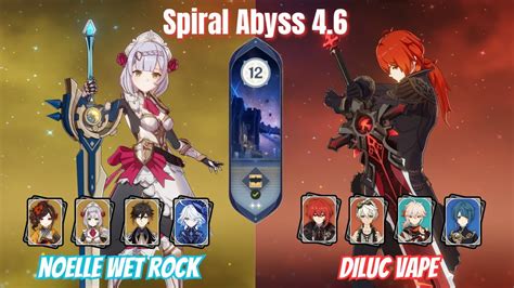 Noelle Chiori Diluc Vape 4 6 Spiral Abyss Floor 12 Genshin Impact 9