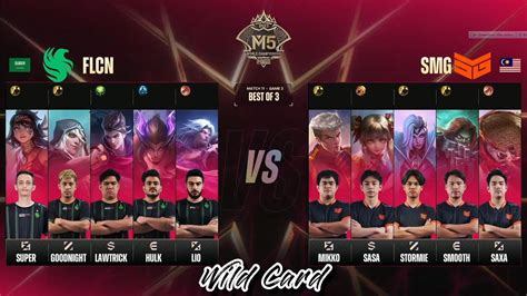 FLCN VS SMG 1 2 BO3 Game 3 Match 11 Fase Wild Card Kejuaraan