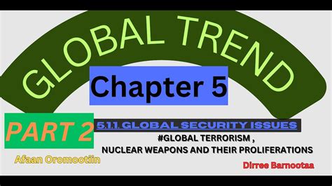 Global Trend Chapter Part Global Security Issues Terrorism Nuclear