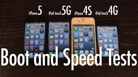 Boot And Speed Test Ipod Touch 5g Vs Iphone 5 4s Vs Ipod Touch 4g