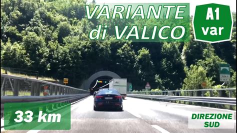 A Var Variante Di Valico Rioveggio Barberino Direzione Firenze