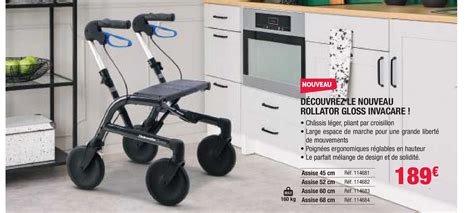 Promo D Couverte Le Nouveau Rollator Gloss Invacare Chez Bastide