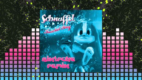 Happy Hardcore Schnuffel Bunny Snuggle Song Sixtroke Remix Youtube