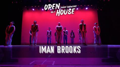 Iman Brooks Open House Vol Youtube