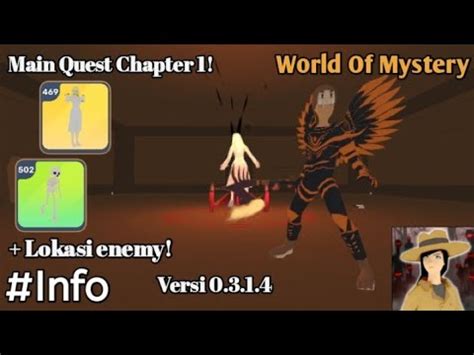 Menyelesaikan Main Quest Chapter Di Game World Of Mystery Youtube