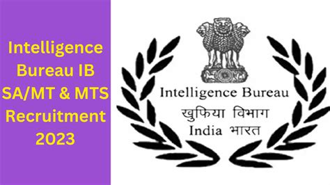 Intelligence Bureau Ib Sa Mt Mts Recruitment