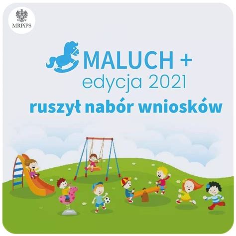 Ruszy Program Maluch Plus Dla Kogo Wsparcie