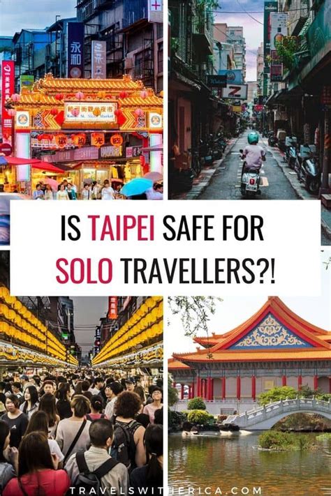 Is Taipei Safe For Solo Female Travellers Artofit