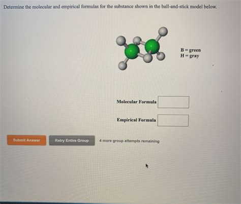 Solved Determine The Molecular And Empirical Formulas For