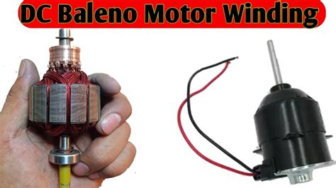 How To Rewind A Armature Of V Dc Baleno Motor R Pm Youtube