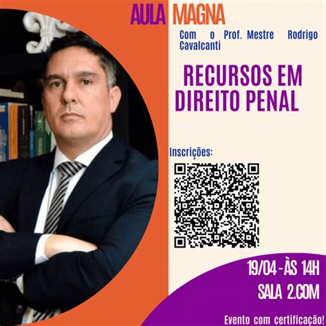 Aula Magna Recursos Em Direito Processual Penal Em Mossor Sympla